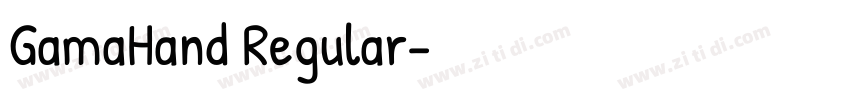 GamaHand Regular字体转换